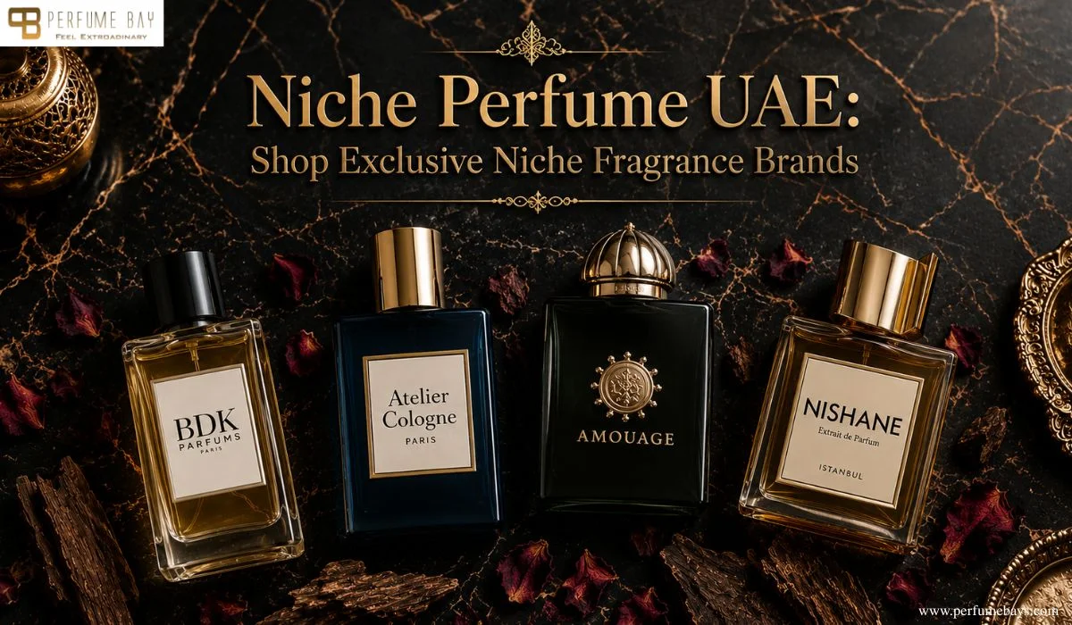 Niche Perfume UAE: Shop Exclusive Niche Fragrance Brands