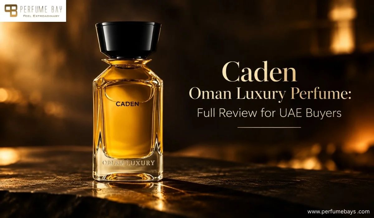 Caden Oman Luxury Perfume: Full Review for UAE Buyers